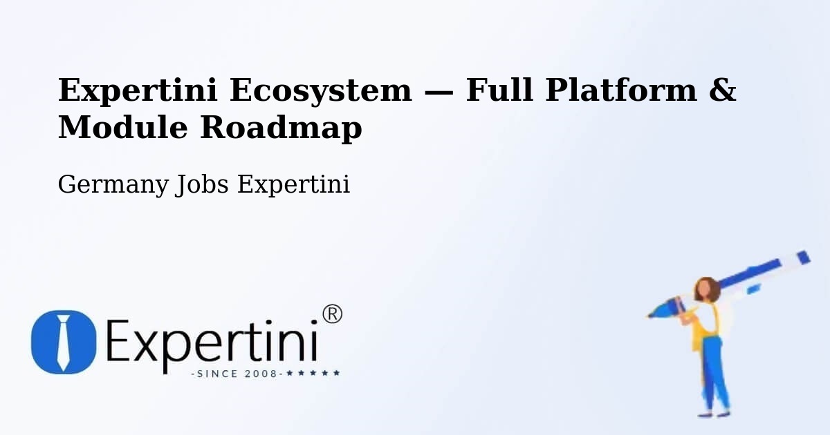 Expertini Ecosystem — Full Platform & Module Roadmap – Sauerlach